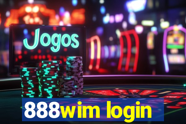 888wim login